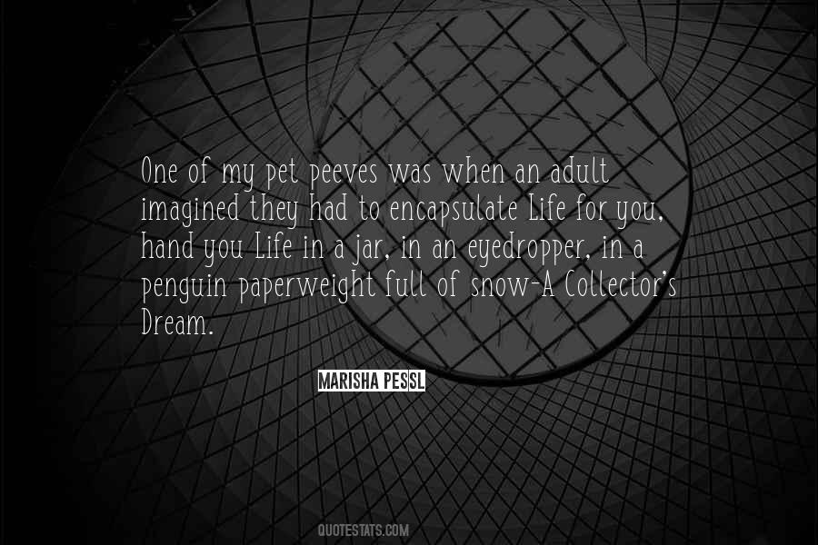 In A Life Full Of Quotes #501594