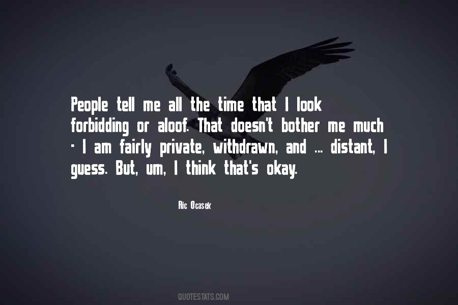 Private People Quotes #302030