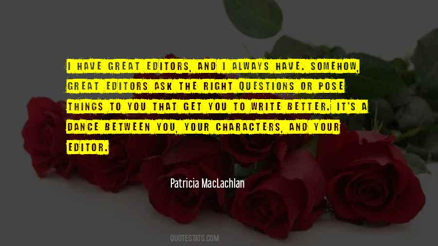 Your Editor Quotes #1228504