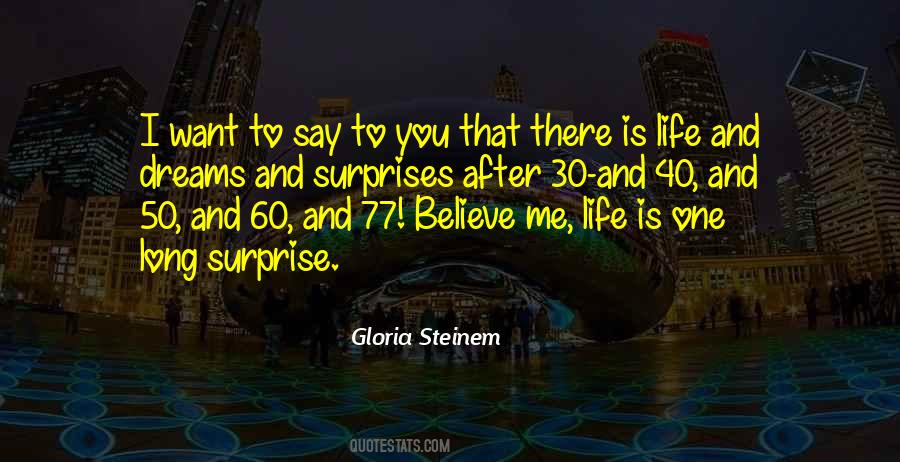 Life Believe In Your Dreams Quotes #1798589