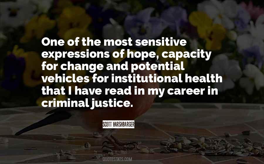 One Justice Quotes #1180615