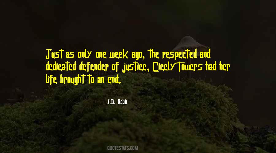 One Justice Quotes #1559510