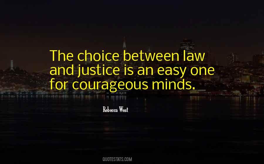 One Justice Quotes #384218