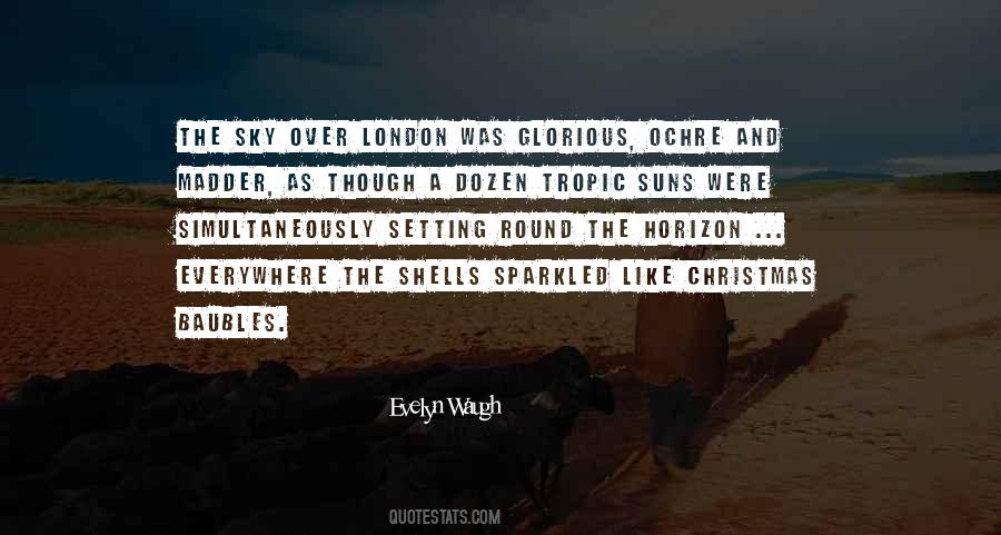 London Sky Quotes #1789884