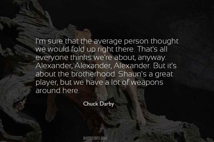 Great Brotherhood Quotes #316610
