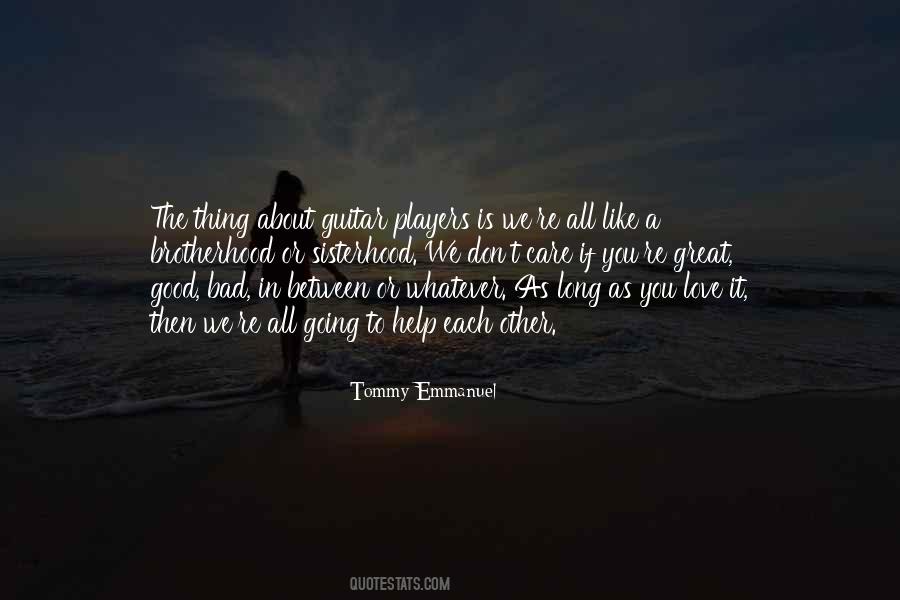 Great Brotherhood Quotes #521820