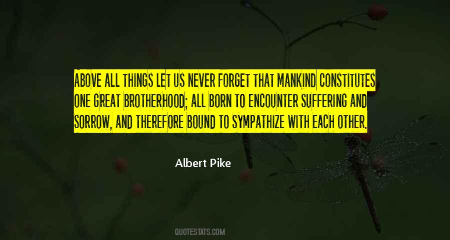 Great Brotherhood Quotes #671465