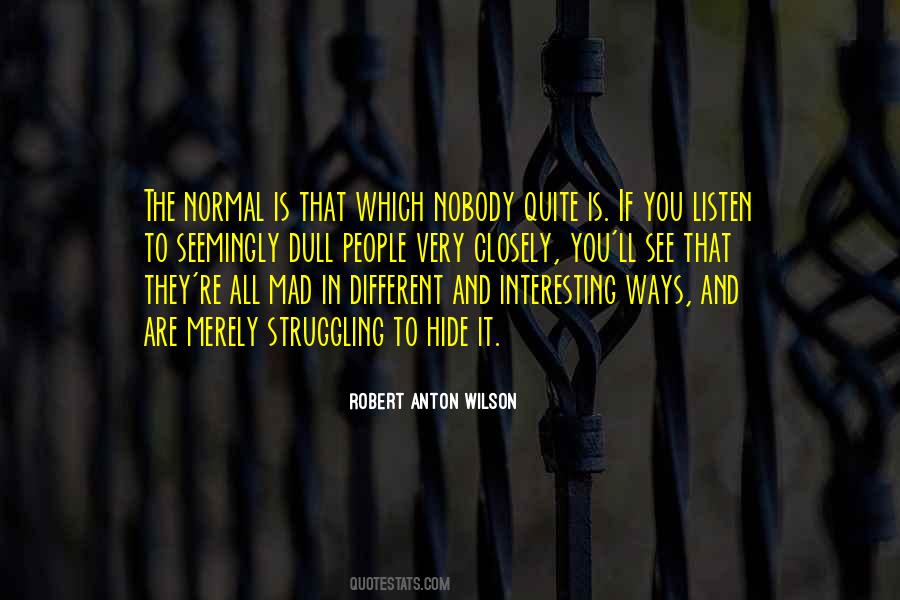 Normal Is Quotes #1459750