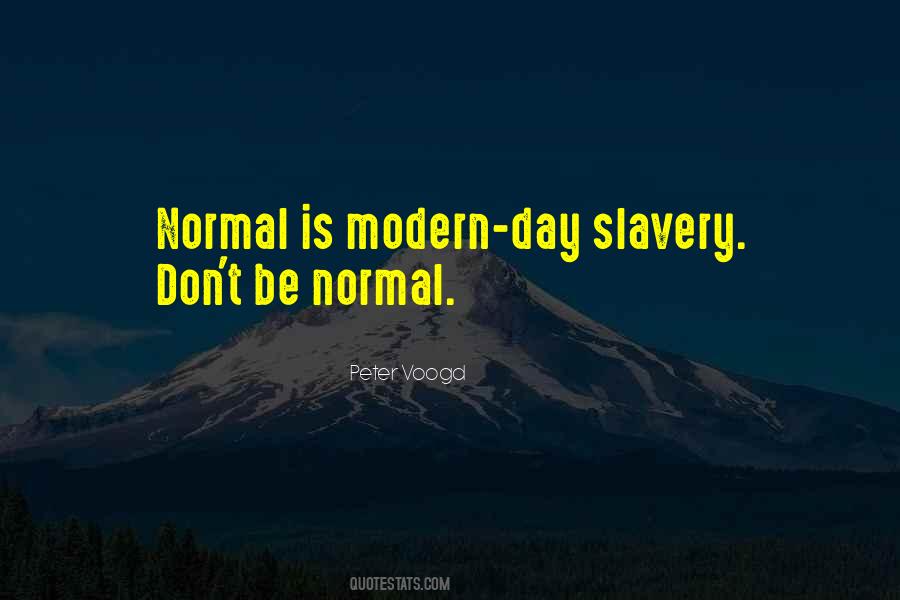 Normal Is Quotes #1763042