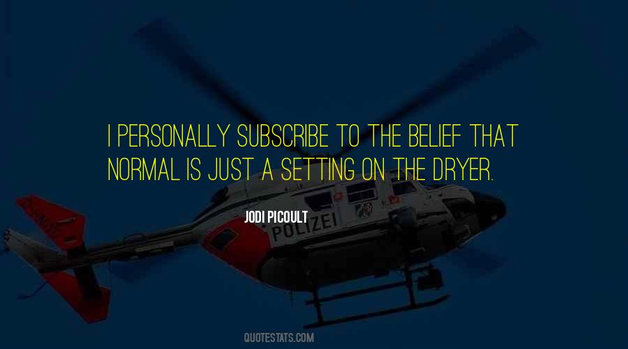 Normal Is Quotes #258334