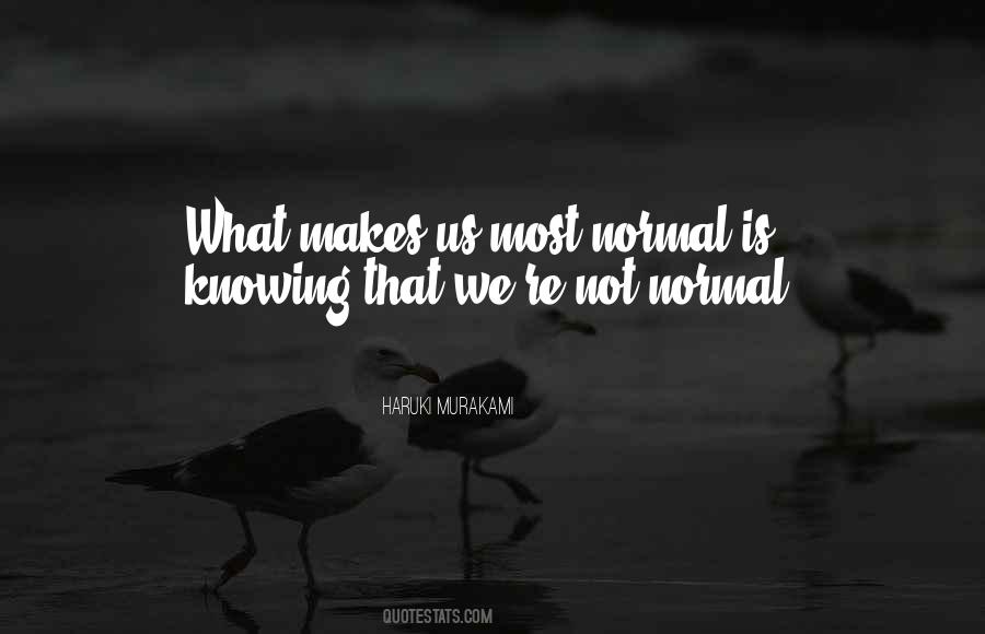 Normal Is Quotes #365169
