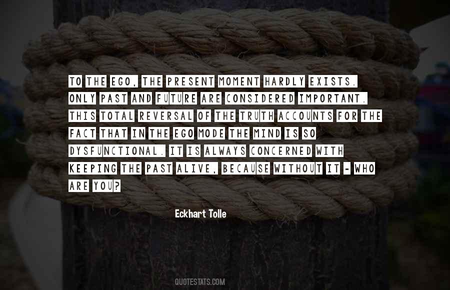 Ego Important Quotes #1178954