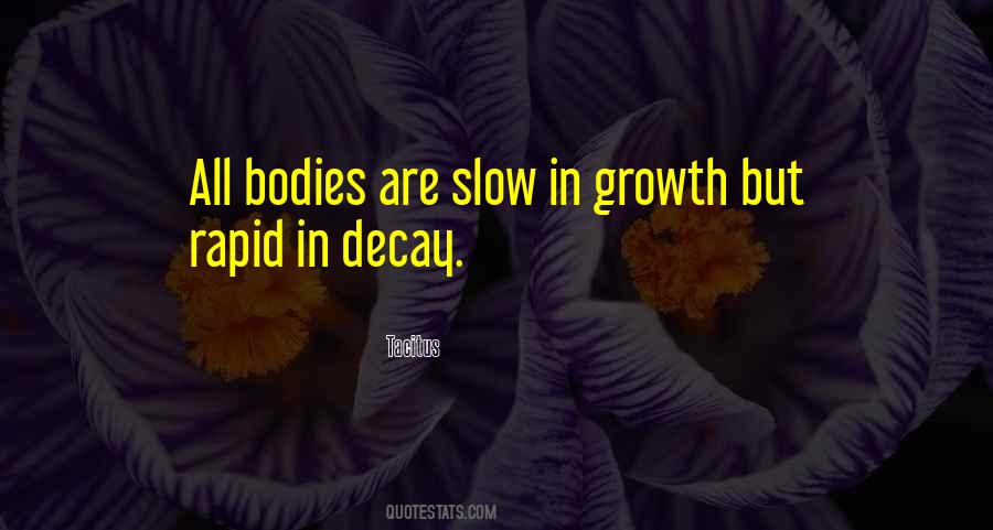 Body Growth Quotes #230437