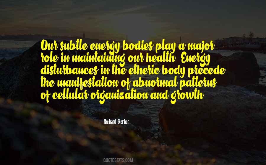 Body Growth Quotes #703193