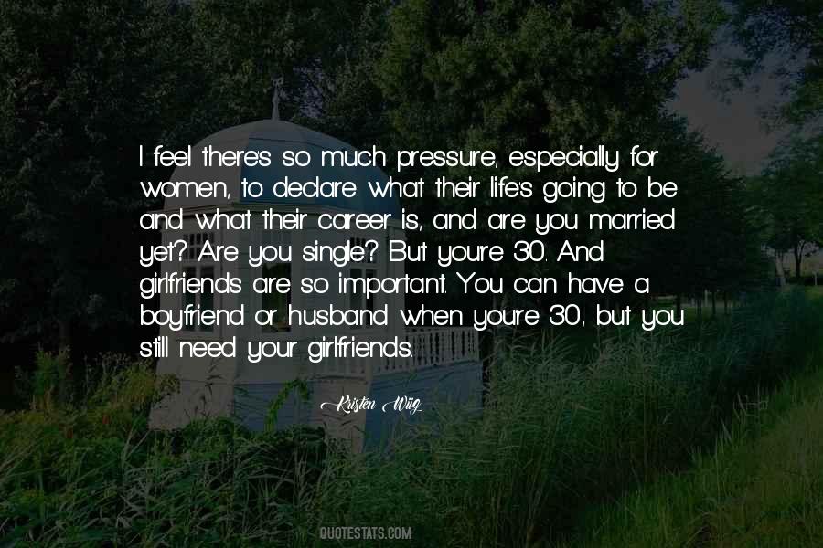 When You Are Married Quotes #1274283