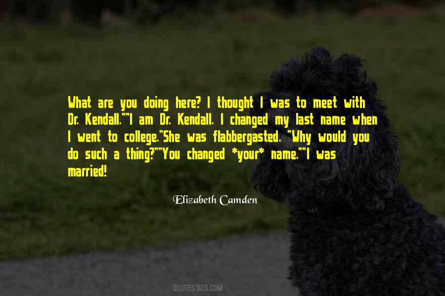 When You Are Married Quotes #1626618