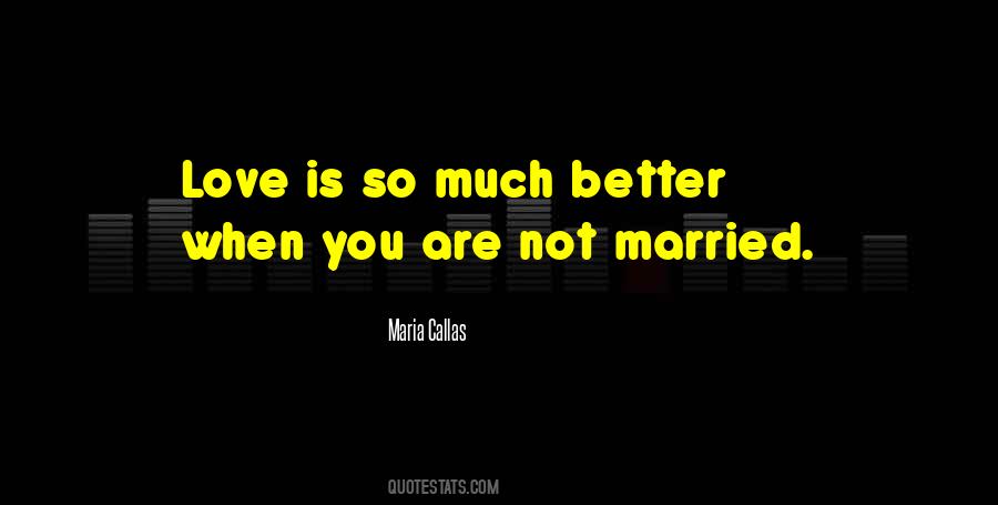 When You Are Married Quotes #768288