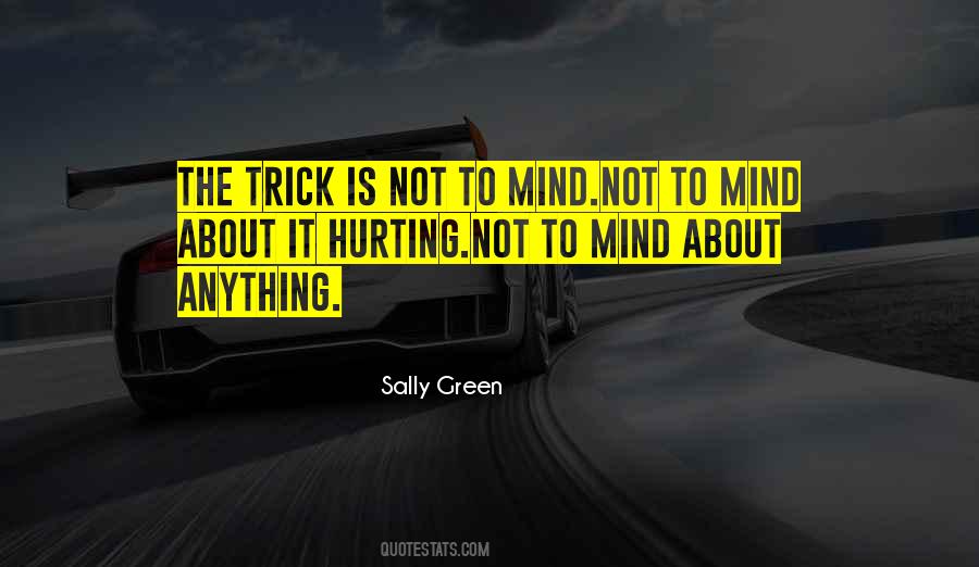 Mind Hurting Quotes #255890