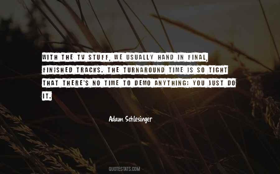 Quotes About Tv Time #1243407
