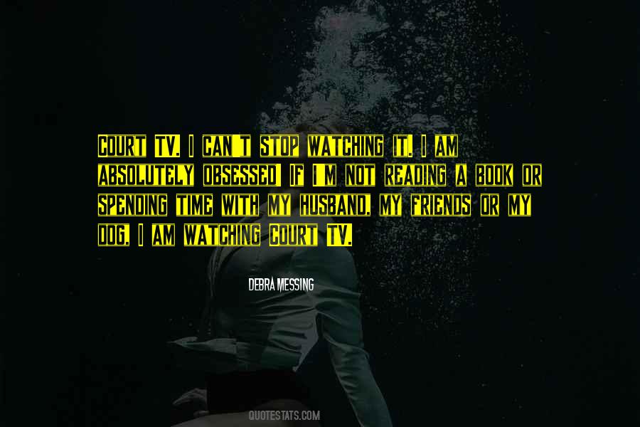 Quotes About Tv Time #1640618