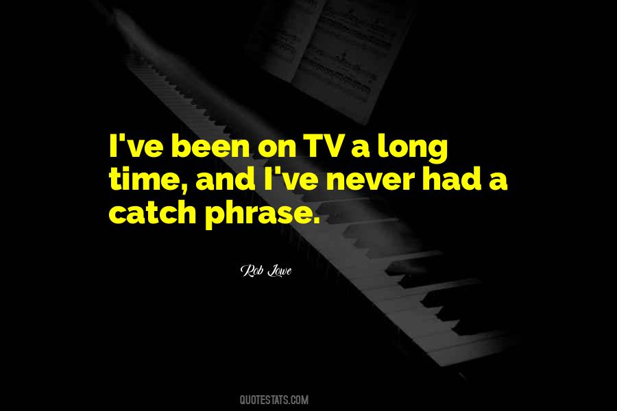 Quotes About Tv Time #443312
