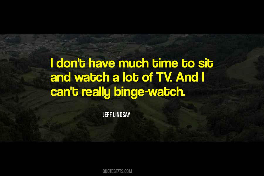 Quotes About Tv Time #8246