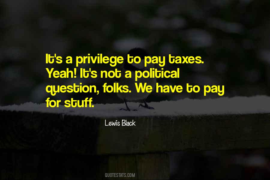 Pay Taxes Quotes #424154