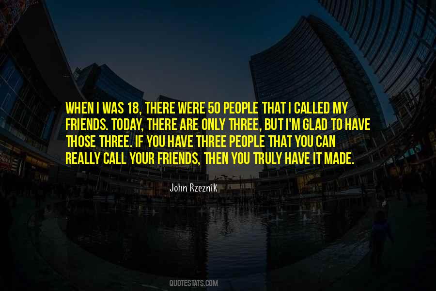 Only 18 Quotes #1598593