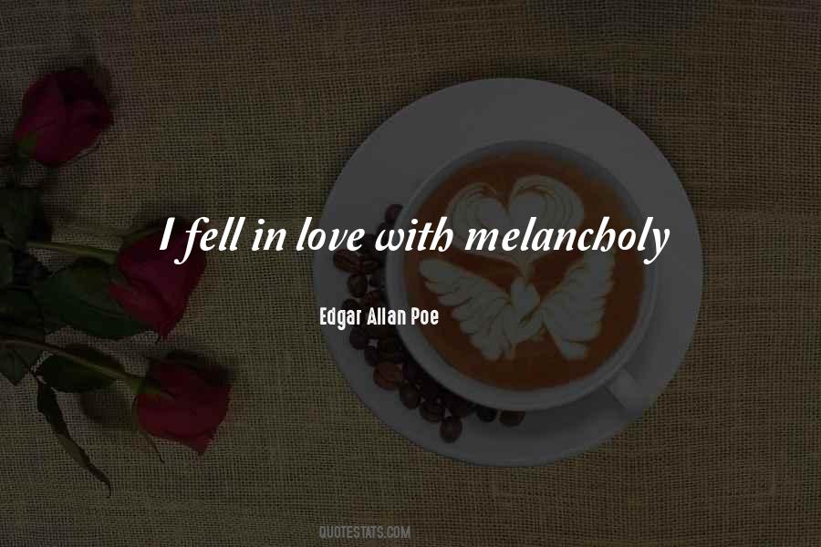 Fell In Love Quotes #1219846