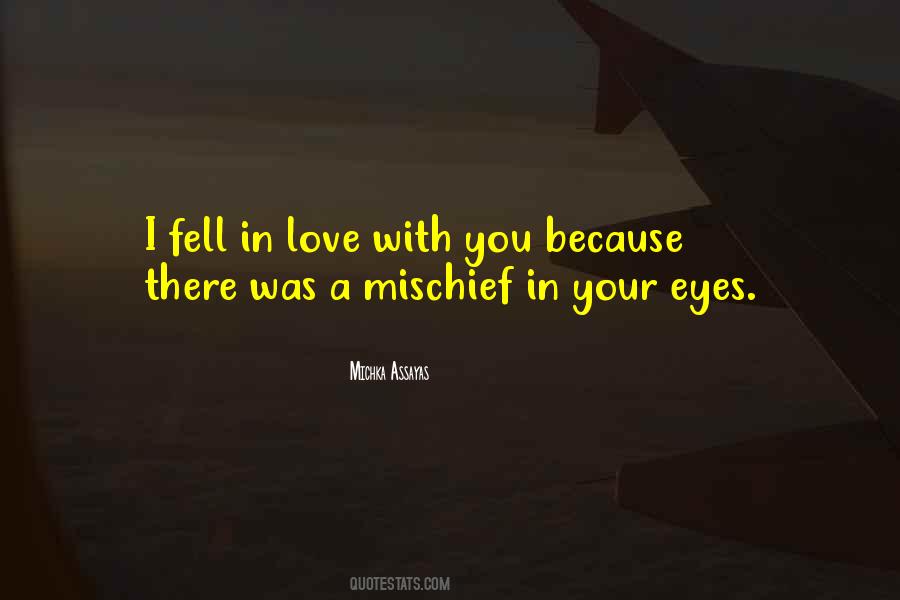 Fell In Love Quotes #1409233