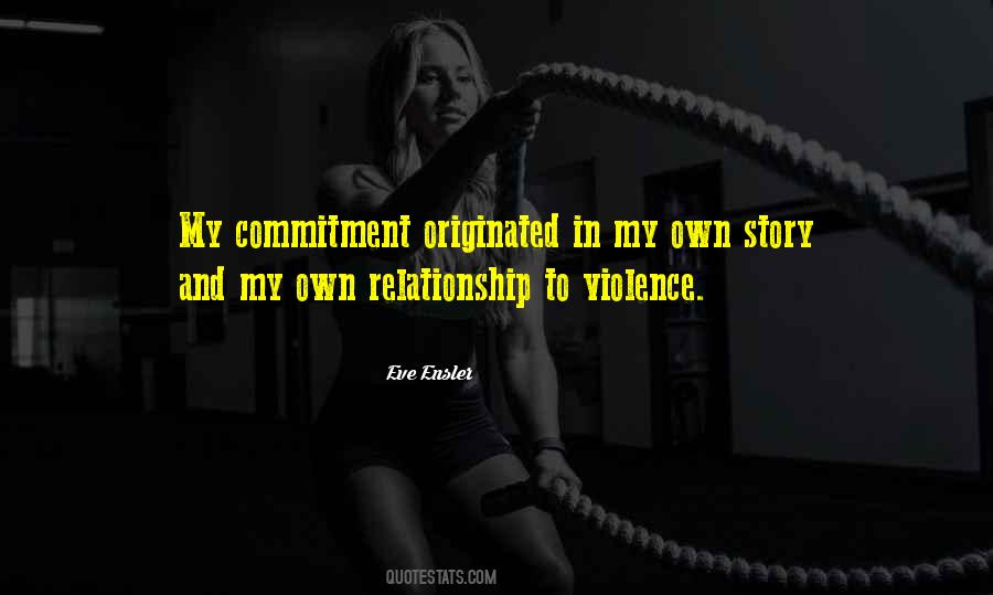 Commitment In Relationship Quotes #1449131