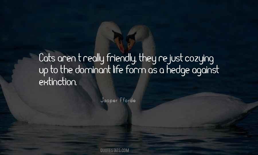 Friendly Life Quotes #506327