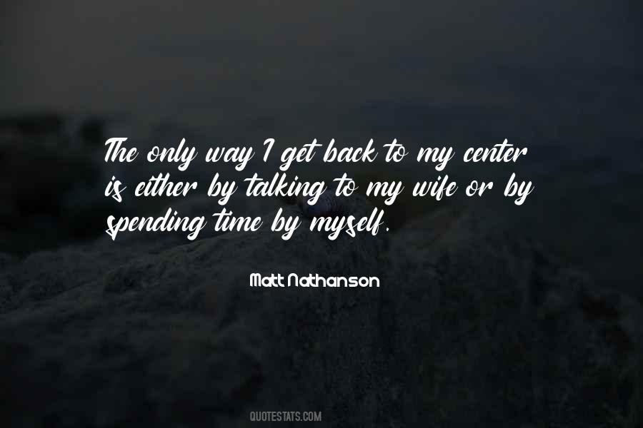 Get Your Wife Back Quotes #275623