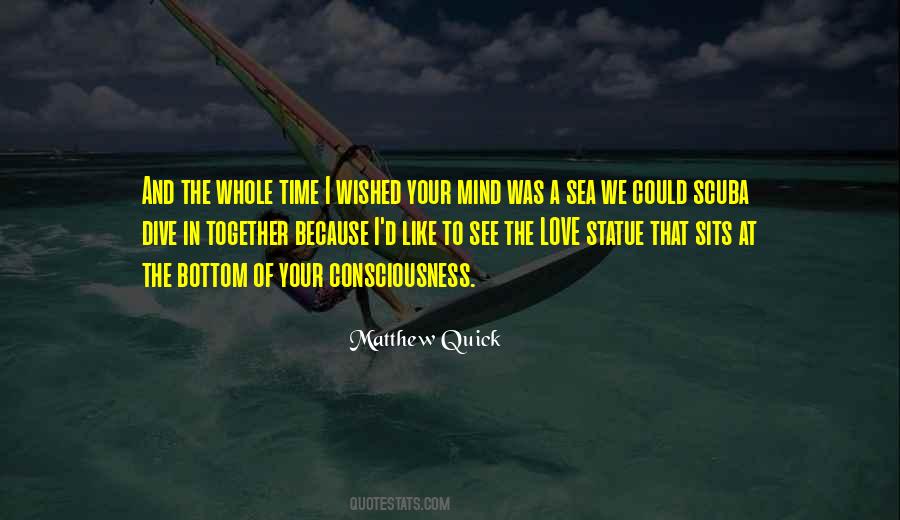 Dive Into The Sea Quotes #840171