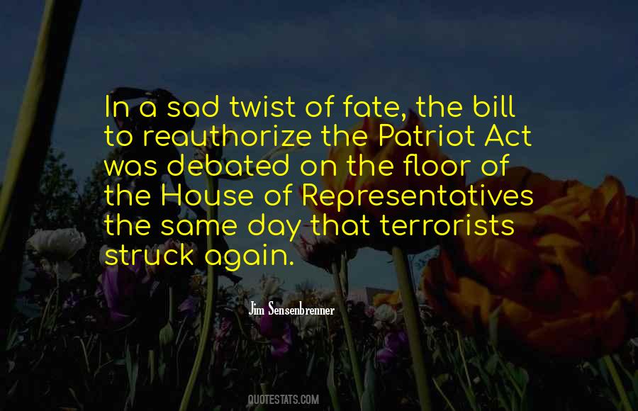 Quotes About The House Of Representatives #526348