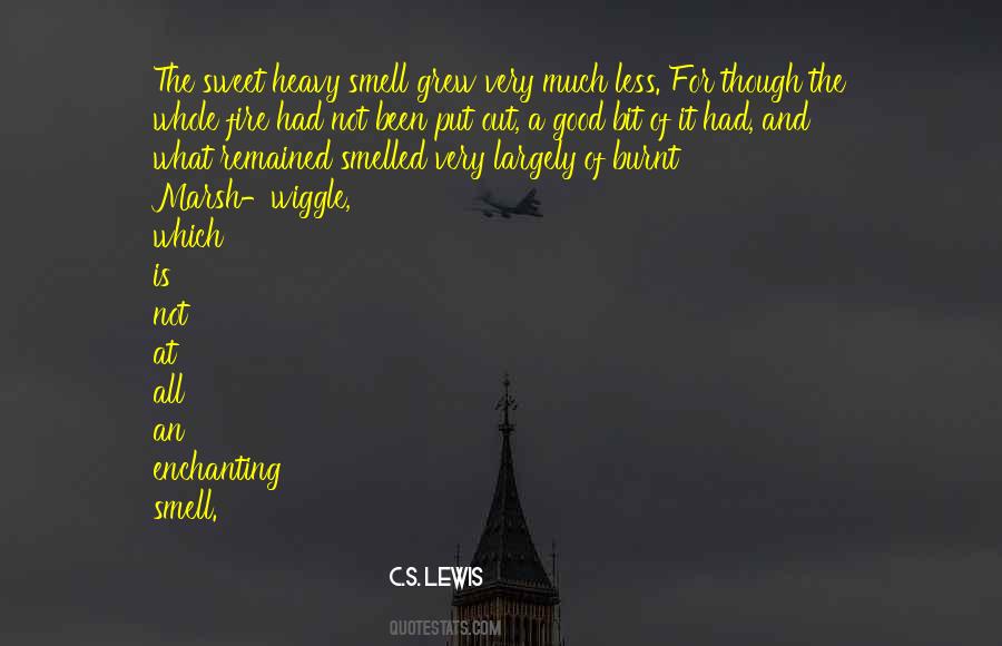 Out Of The Fire Quotes #1293556