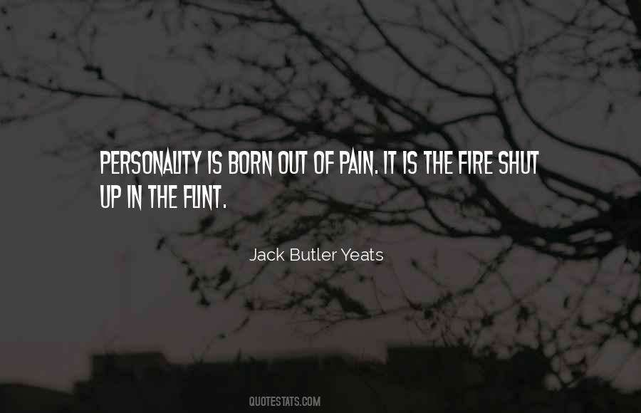 Out Of The Fire Quotes #1556223