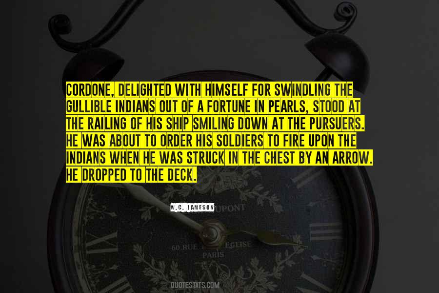 Out Of The Fire Quotes #1628584