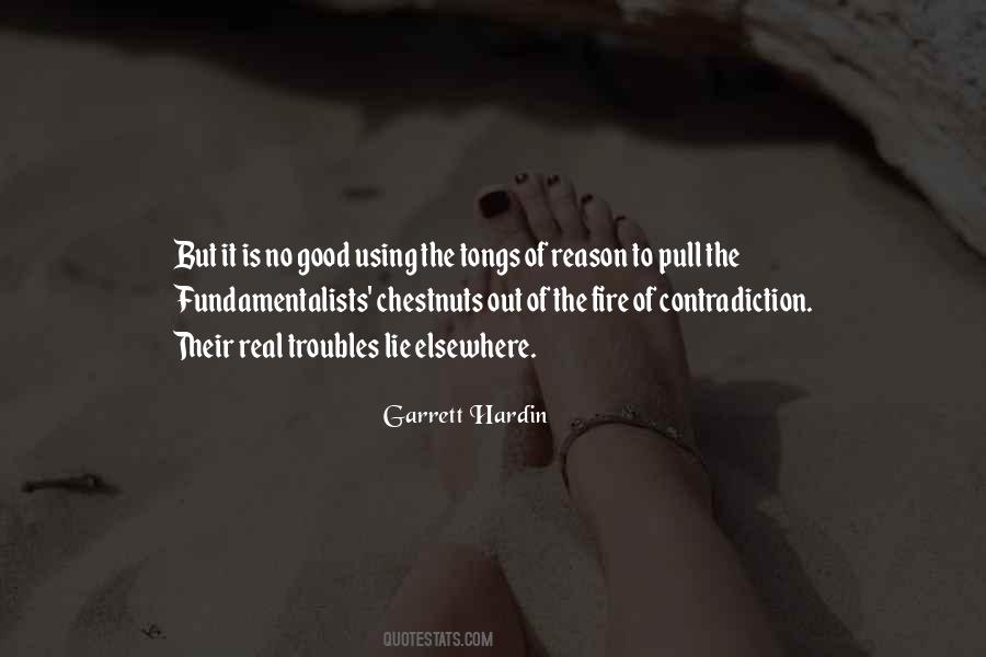 Out Of The Fire Quotes #1748387