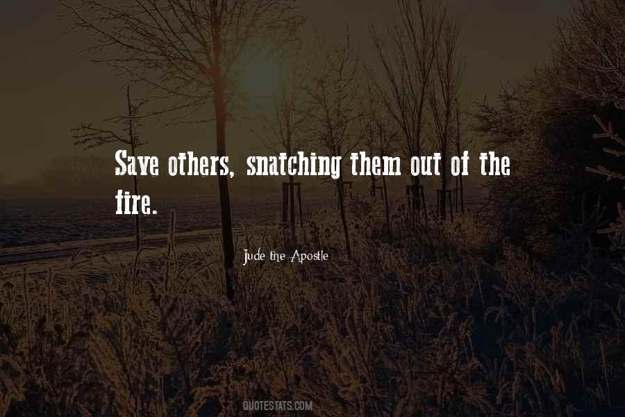 Out Of The Fire Quotes #223859
