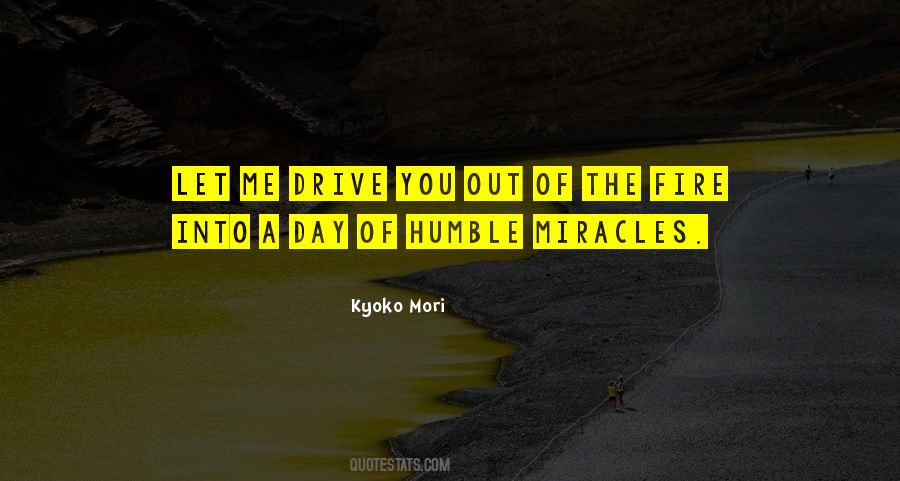 Out Of The Fire Quotes #532954