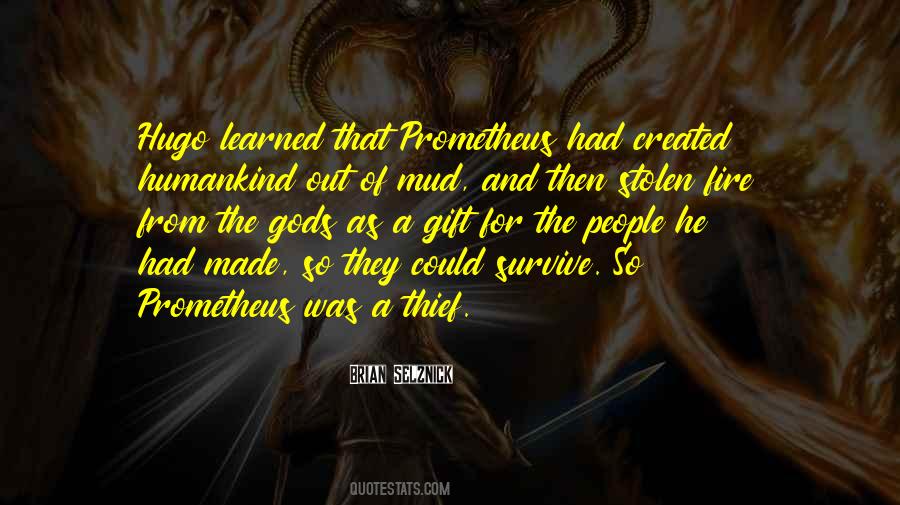 Out Of The Fire Quotes #539690