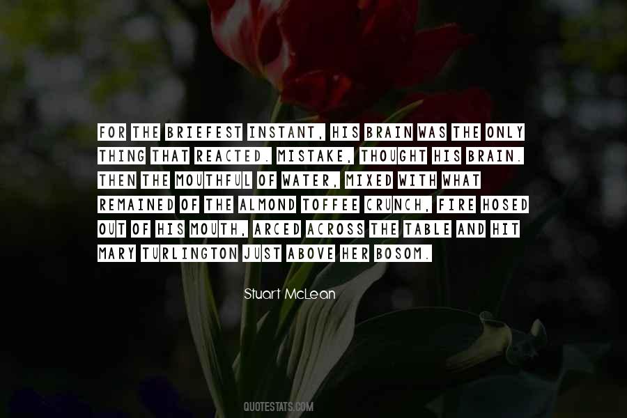 Out Of The Fire Quotes #934795
