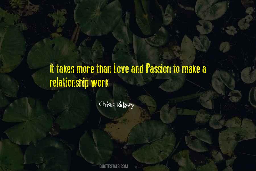 Relationship Work Quotes #1507726