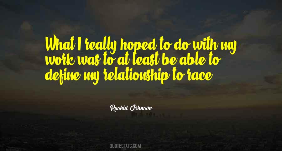 Relationship Work Quotes #1542978