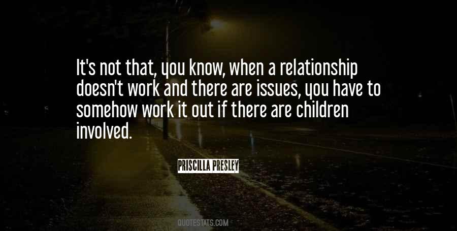 Relationship Work Quotes #531339