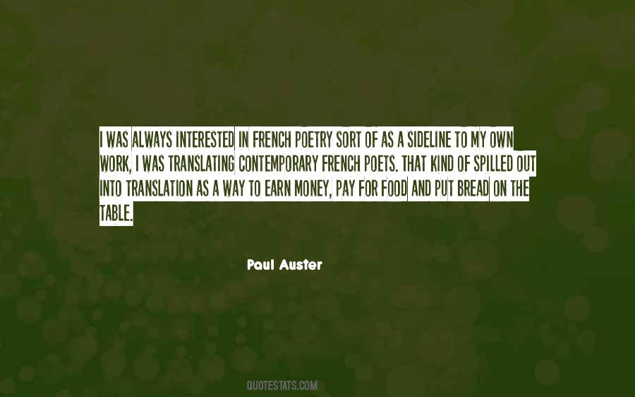 I Pay My Own Way Quotes #1528273