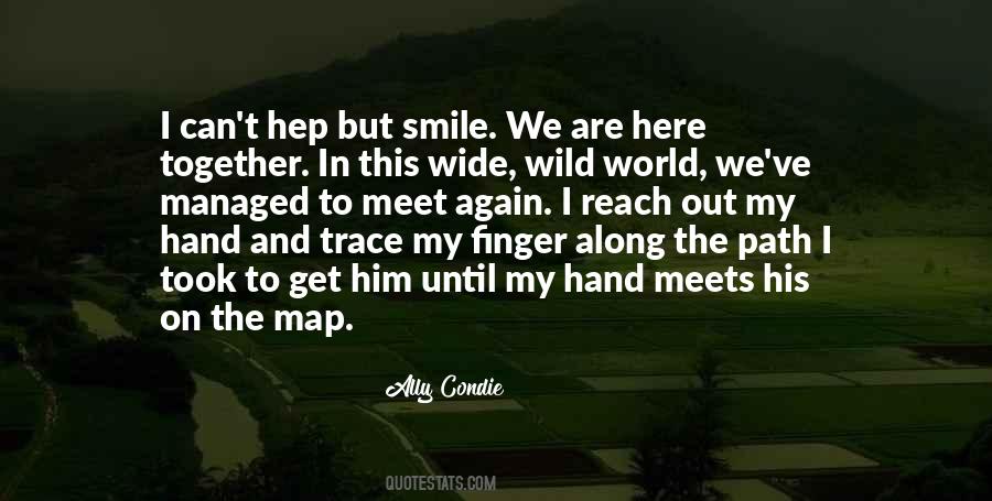 Together Hand In Hand Quotes #63872