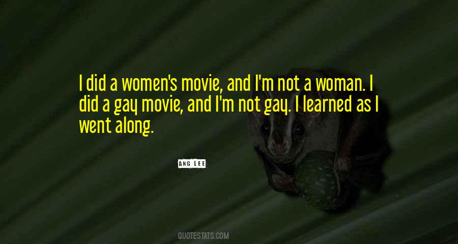 Woman Movie Quotes #1514046