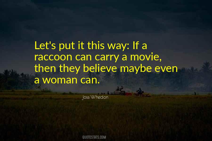 Woman Movie Quotes #1658046